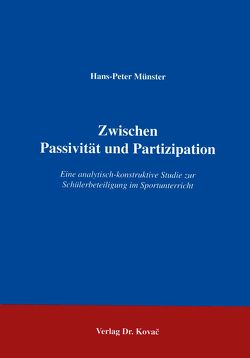 Zwischen Passivität und Partizipation von Münster,  Hans P