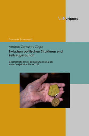 Zwischen politischen Strukturen und Zeitzeugenschaft von Neumann,  Birgit, Reulecke,  Jürgen, Zemskov-Züge,  Andrea