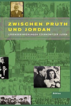 Zwischen Pruth und Jordan von Coldewey,  Gaby, Fiedler,  Anja, Gehrke,  Stefan, Hallig,  Axel, Hausleitner,  Mariana, Johnson-Ablovatski,  Eliza, Kreimeier,  Nils, Ranner,  Gertrud