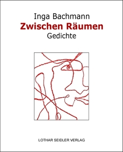 Zwischen Räumen von Bachmann,  Inga