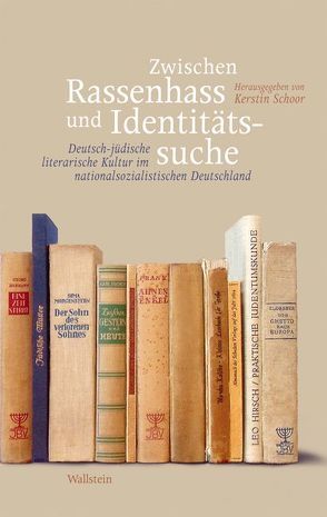 Zwischen Rassenhass und Identitätssuche von Schoor,  Kerstin