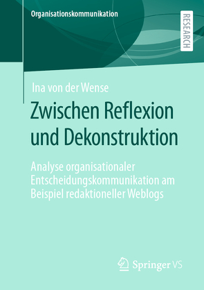 Zwischen Reflexion und Dekonstruktion von von der Wense,  Ina