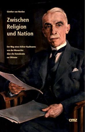 Zwischen Religion und Nation von Norden,  Günther van