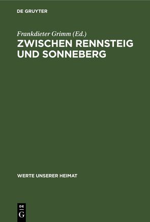Zwischen Rennsteig und Sonneberg von Grimm,  Frankdieter