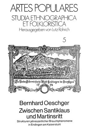 Zwischen Santiklaus und Martinsritt von Oeschger,  Bernhard