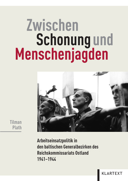 Zwischen Schonung und Menschenjagden von Plath,  Tilman