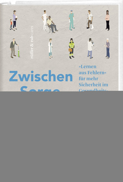 Zwischen Sorge, Hoffnung und Vertrauen von Spöndlin,  Ruedi, Ziltener,  Erika