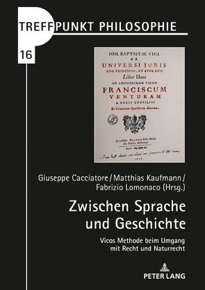 Zwischen Sprache und Geschichte von Cacciatore,  Giuseppe, Kaufmann,  Matthias, Lomonaco,  Fabrizio