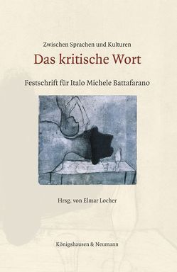 Zwischen Sprachen und Kulturen: Das kritische Wort von Locher,  Elmar