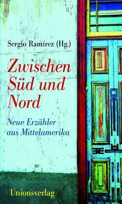 Zwischen Süd und Nord von Ramirez,  Sergio