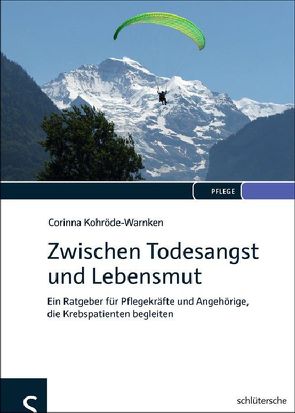 Zwischen Todesangst und Lebensmut von Kohröde-Warnken,  Corinna