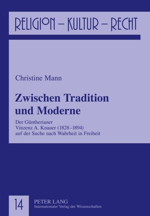 Zwischen Tradition und Moderne von Mann,  Christine