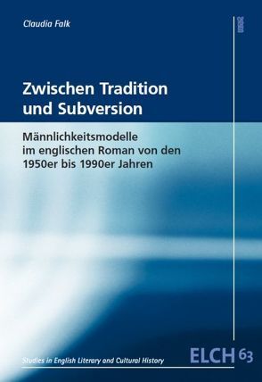 Zwischen Tradition und Subversion von Falk,  Claudia