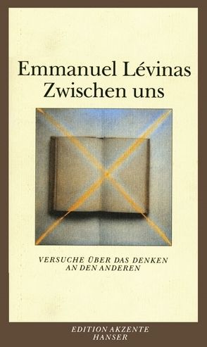 Zwischen uns von Lévinas,  Emmanuel, Miething,  Frank