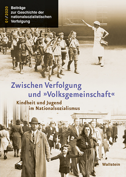 Zwischen Verfolgung und »Volksgemeinschaft« von Wagner,  Jens-Christian