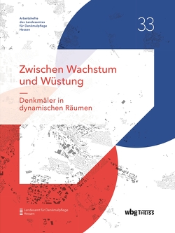 Zwischen Wachstum und Wüstung