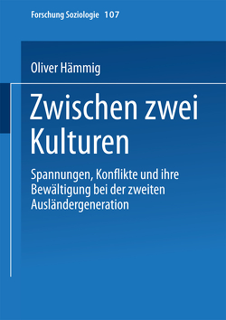 Zwischen zwei Kulturen von Hämmig,  Oliver