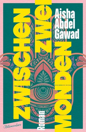 Zwischen zwei Monden von Gawad,  Aisha Abdel, Zeltner-Shane,  Henriette