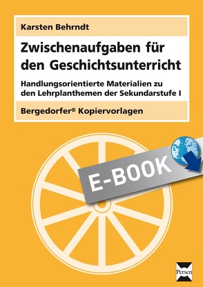 Zwischenaufgaben für den Geschichtsunterricht von Behrndt,  Karsten