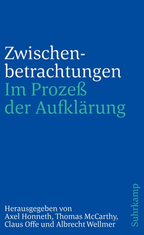 Zwischenbetrachtungen von Honneth,  Axel, McCarthy,  Thomas, Offe,  Claus, Wellmer,  Albrecht