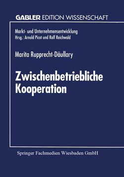 Zwischenbetriebliche Kooperation von Rupprecht-Däullary,  Marita