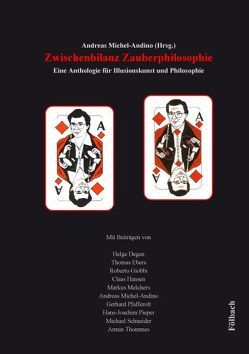 Zwischenbilanz Zauberphilosophie von Michel-Andino,  Andreas