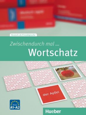 Zwischendurch mal … Wortschatz von Duckstein,  Barbara, Haertl,  Esther