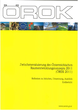 Zwischenevaluierung des Österreichischen Raumentwicklungskonzepts 2011 (ÖREK 2011)