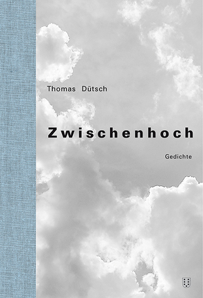 Zwischenhoch von Dütsch,  Thomas