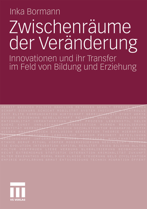 Zwischenräume der Veränderung von Bormann,  Inka