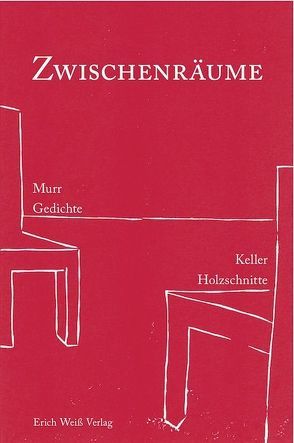 Zwischenräume von Keller,  Klaus-Joachim, Murr,  Christoph