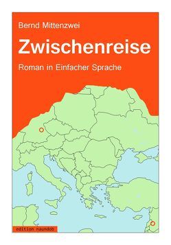 Zwischenreise von Mittenzwei,  Bernd