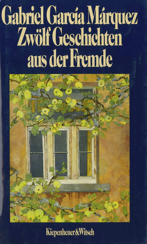 Zwölf Geschichten aus der Fremde von García Márquez,  Gabriel, Ploetz,  Dagmar, Zimmer,  Dieter E.