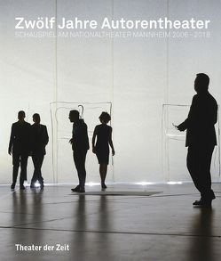 Zwölf Jahre Autorentheater von Brux,  Ingoh, Kosminski,  Burkhard C.