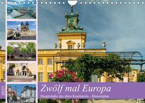 Zwölf mal Europa (Wandkalender 2023 DIN A4 quer) von Tetlak,  Andy