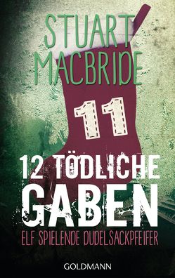 Zwölf tödliche Gaben 11 von Jaeger,  Andreas, MacBride,  Stuart