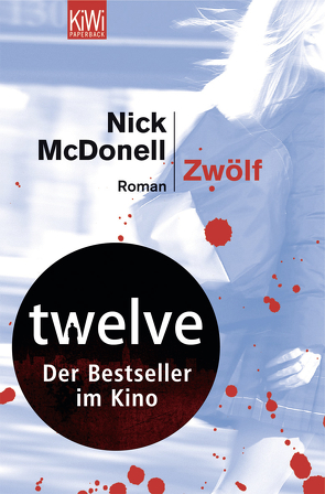 Zwölf von Gunkel,  Thomas, McDonell,  Nick