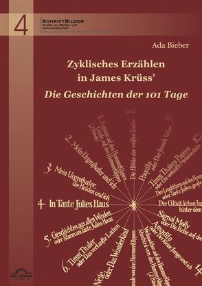 Zyklisches Erzählen in James Krüss‘ „Die Geschichten der 101 Tage“ von Bieber,  Ada