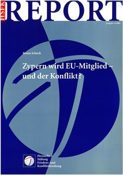 Zypern wird EU-Mitglied – und der Konflikt? von Schoch,  Bruno